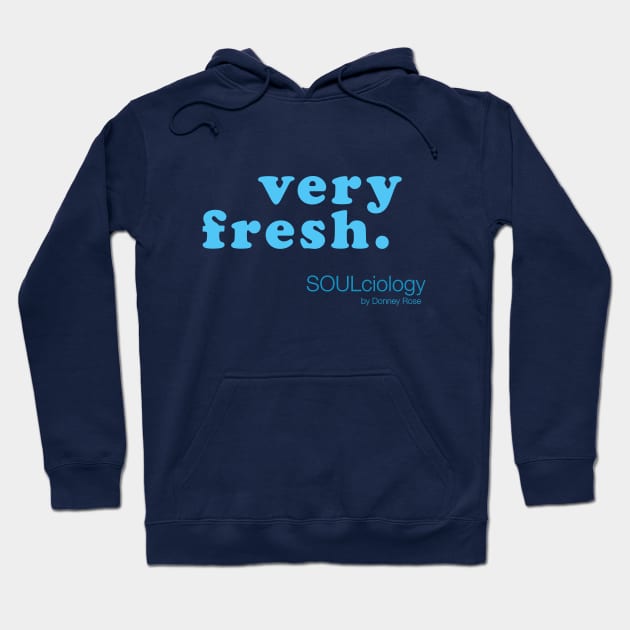 very fresh. Hoodie by DR1980